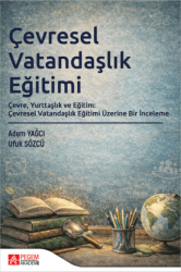 Çevresel Vatandaşlık Eğitimi - Pegem Akademi Yayıncılık