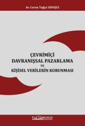 Çevrimiçi Davranışsal Pazarlama ve Kişisel Verilerin Korunması - 1