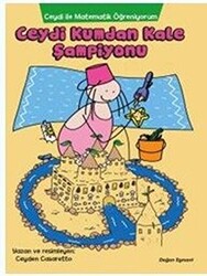 Ceydi İle Matematik Öğreniyorum: Ceydi Kumdan Kale Şampiyonu - Doğan Çocuk