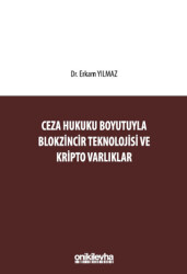 Ceza Hukuku Boyutuyla Blokzincir Teknolojisi ve Kripto Varlıklar - 1