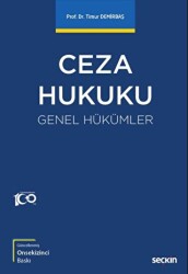 Ceza Hukuku Genel Hükümler - Seçkin Yayıncılık