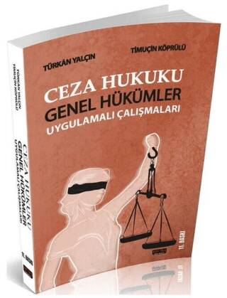 Ceza Hukuku Genel Hükümler Uygulamalı Çalışmaları - 1