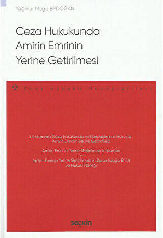 Ceza Hukukunda Amirin Emrinin Yerine Getirilmesi - 1