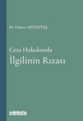Ceza Hukukunda İlgilinin Rızas - On İki Levha Yayınları
