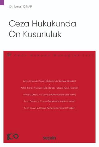 Ceza Hukukunda Ön Kusurluluk - 1
