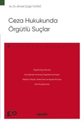 Ceza Hukukunda Örgütlü Suçlar - 1