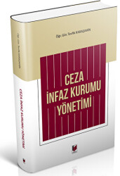 Ceza İnfaz Kurumu Yönetimi - 1
