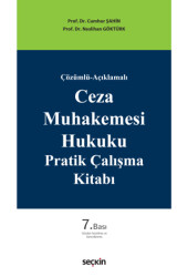 Ceza Muhakemesi Hukuku Pratik Çalışma Kitabı - Seçkin Yayıncılık