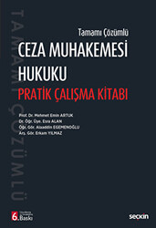 Ceza Muhakemesi Hukuku Pratik Çalışma Kitabı - 1