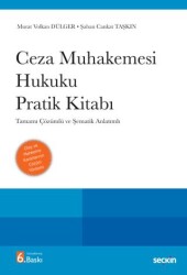 Ceza Muhakemesi Hukuku Pratik Kitabı - Seçkin Yayıncılık