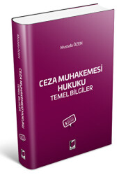 Ceza Muhakemesi Hukuku: Temel Bilgiler - Adalet Yayınevi