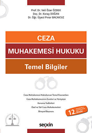 Ceza Muhakemesi Hukuku Temel Bilgiler - 1