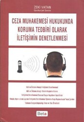 Ceza Muhakemesi Hukukunda Koruma Tedbiri Olarak İletişimin Denetlenmesi - 1