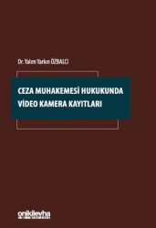 Ceza Muhakemesi Hukukunda Video Kamera Kayıtla - 1