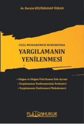 Ceza Muhakemesi Hukukunda Yargılamanın Yenilenmesi - 1