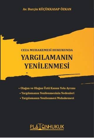 Ceza Muhakemesi Hukukunda Yargılamanın Yenilenmesi - 1