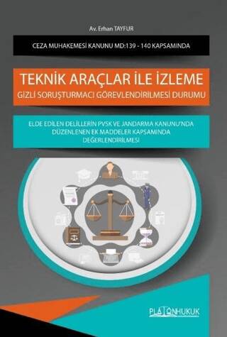 Ceza Muhakemesi Kanunu Madde 139 İle 140 Kapsamında Teknik Araçlar İle İzleme - 1