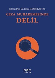 Ceza Muhakemesinde Delil - 1