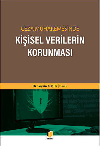 Ceza Muhakemesinde Kişisel Verilerin Korunması - 1