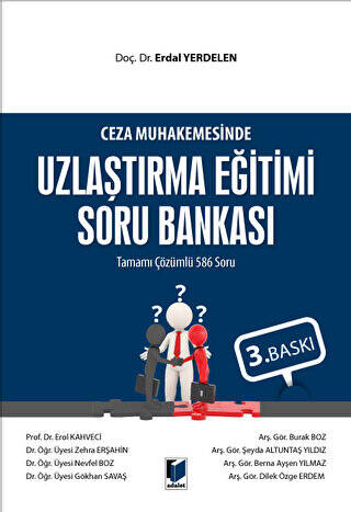 Ceza Muhakemesinde Uzlaştırma Eğitimi Soru Bankası - 1