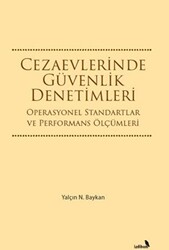 Cezaevlerinde Güvenlik Denetimleri - 1