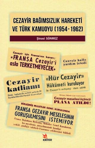 Cezayir Bağımsızlık Hareketi Ve Türk Kamuoyu 1954–1962 - 1