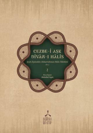 Cezbe-i Aşk - Divan-ı Halis - 1