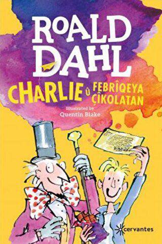 Charlie u Febriqeya Çikolatan - 1