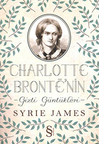 Charlotte Bronte’nin Gizli Günlükleri - 1