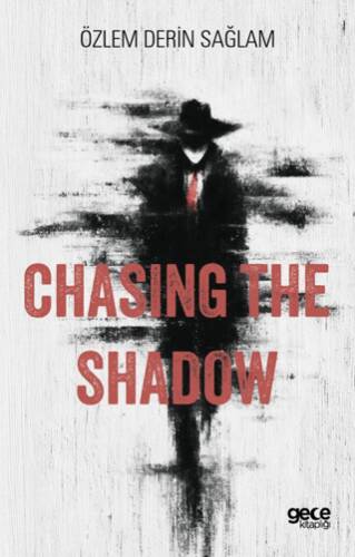 Chasing the Shadow - 1