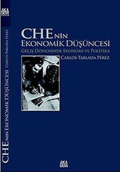 Che’nin Ekonomik Düşüncesi - 1