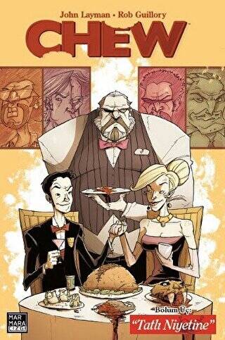 Chew Cilt 03 - Tatlı Niyetine - 1