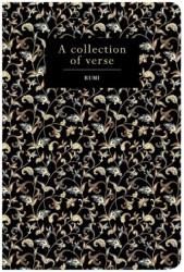 Chiltern Classics: A Collection of Verse Rumi - Chiltern Publishing