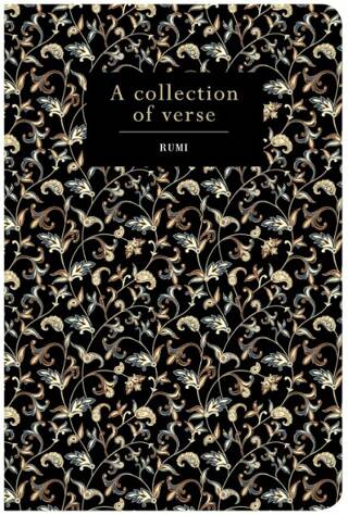 Chiltern Classics: A Collection of Verse Rumi - 1