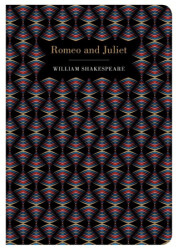 Chiltern Classics: Romeo and Juliet - Chiltern Publishing