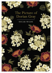 Chiltern Classics: The Picture of Dorian Gray - Chiltern Publishing