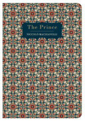 Chiltern Classics: The Prince - Chiltern Publishing