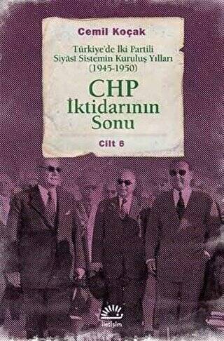 CHP İktidarının Sonu - 1