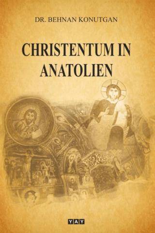 Christentum in Anatolien - 1