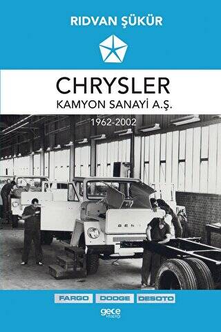 Chrysler Kamyon Sanayi A.Ş. 1962-2002 - 1