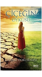 Çiçeğin Öyküsü - 1