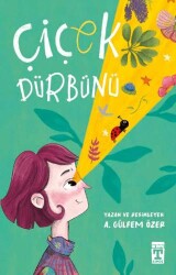 Çiçek Dürbünü - İlk Genç Timaş