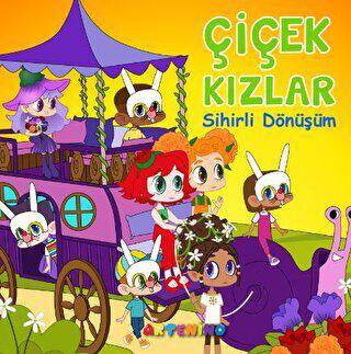 Çiçek Kızlar Sihirli Dönüşüm - 1