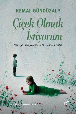 Çiçek Olmak İstiyorum - 1