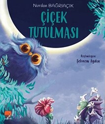 Çiçek Tutulması - Uçan Fil Yayınları