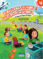 Çiçekler Sınıfı 4: Kurallara Uyuyoruz Huzurla Yaşıyoruz - 1