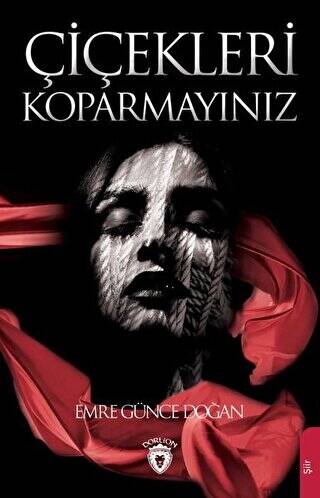 Çiçekleri Koparmayınız - 1