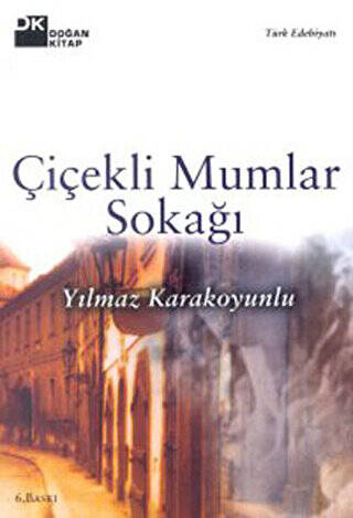 Çiçekli Mumlar Sokağı - 1