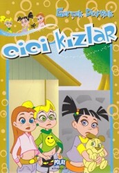 Cici Kızlar - Gerçek Dostluk - Polat Kitapçılık