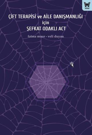 Çift Terapisi ve Aile Danışmanlığı İçin Şefkat Odaklı Act - 1